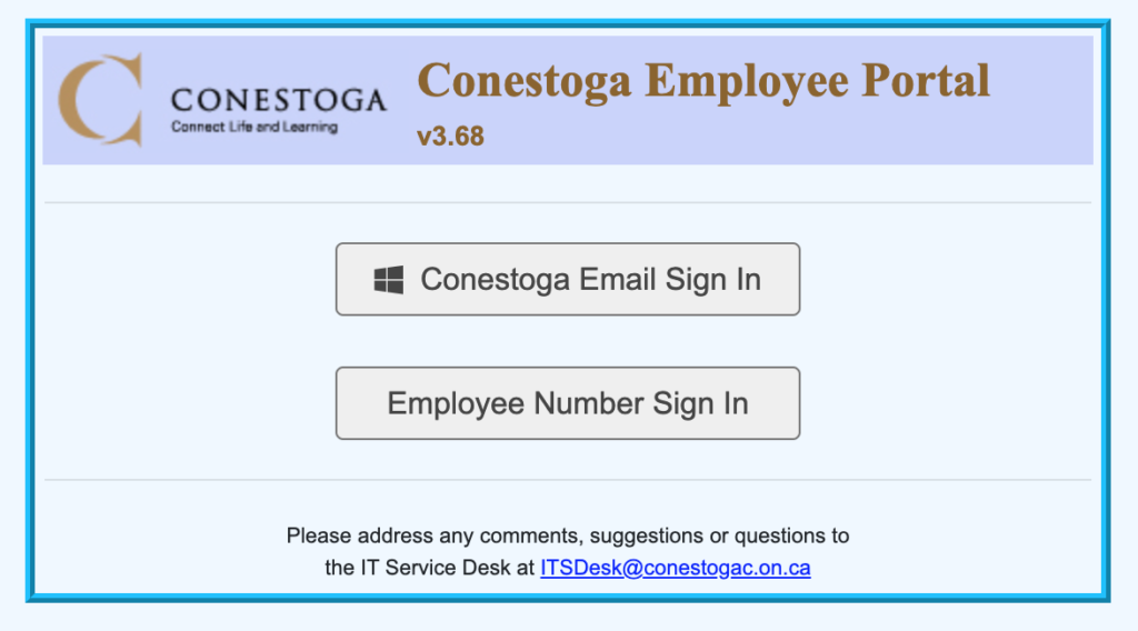 Screenshot of the Employee Portal Home page, which has the title Conestoga Employee Portal and two buttons that can be selected for sign in