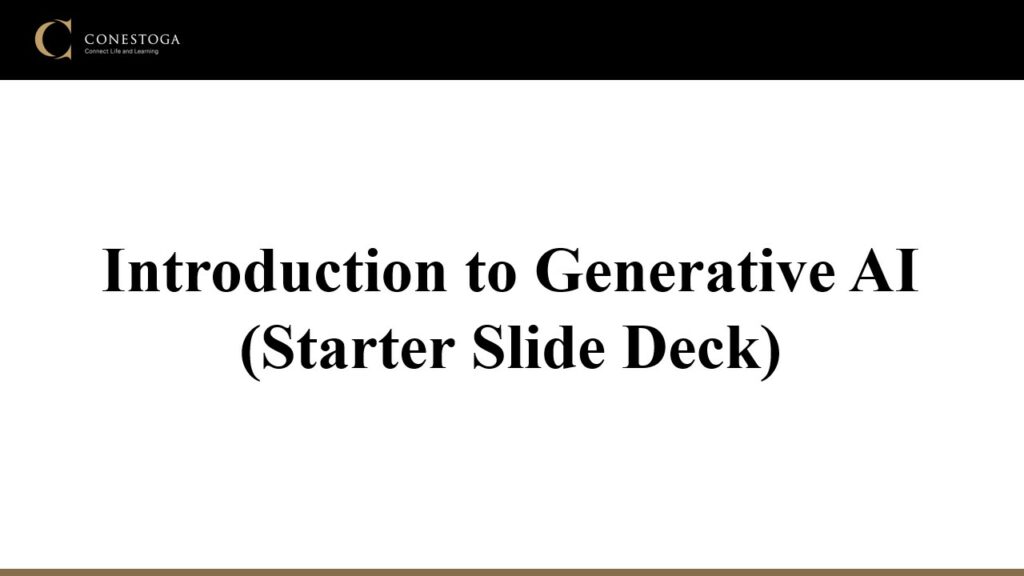 Introduction to Generative AI (Starter Slide Deck)
