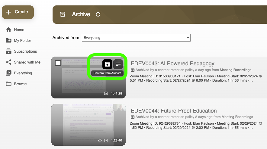 Archive of videos. A single video is being hovered over, and a button is highlighted and labelled as Restore from Archive.